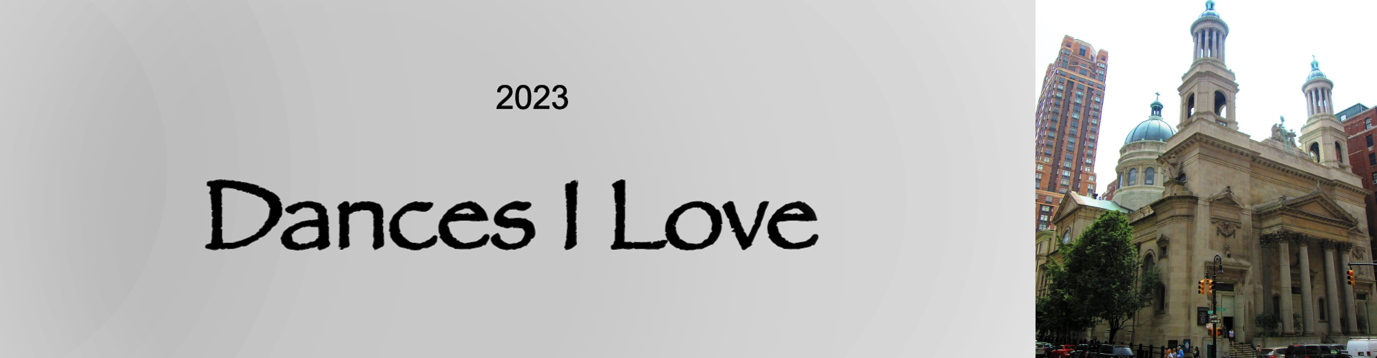 banner for Dances I Love concert